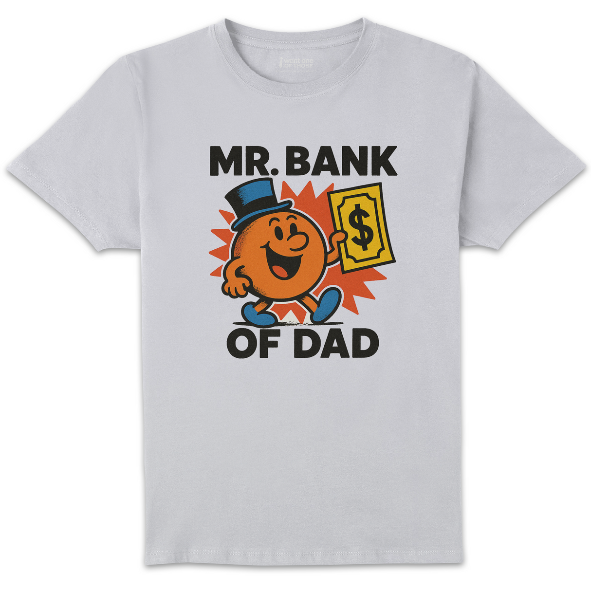 Mr Bank Of Dad T-Shirt